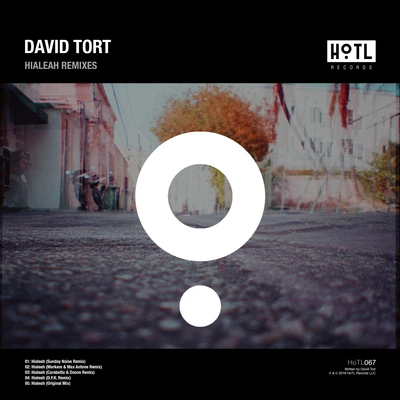 David TortHialeah (Original Mix)