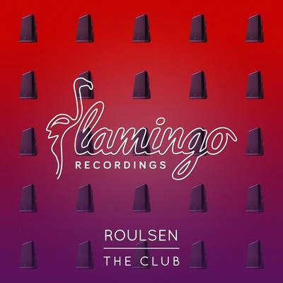 Roulsenthe club (extended mix)