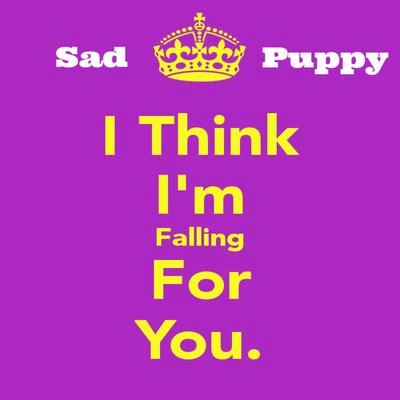 Sad PuppyFallin' For You