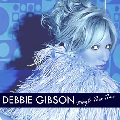 Debbie GibsonI'm the Greatest Star