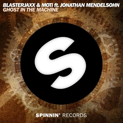 BlasterjaxxMotiJonathan MendelsohnGhost in the Machine (Radio Edit)