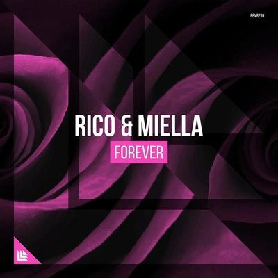 Rico & MiellaForever