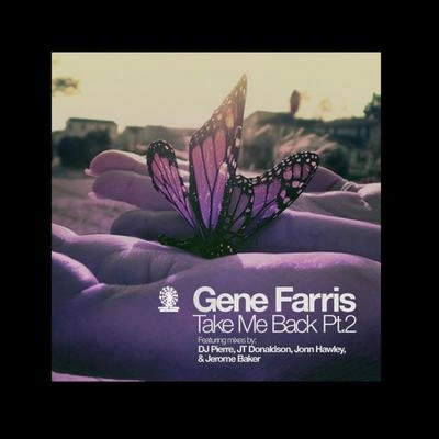 Gene FarrisTake Me Back (Jonn Hawley Main Robot Mix)