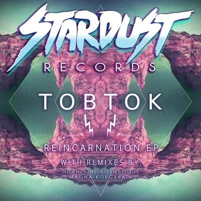 TobtokReincarnation (Kosmetique Extra Remix)