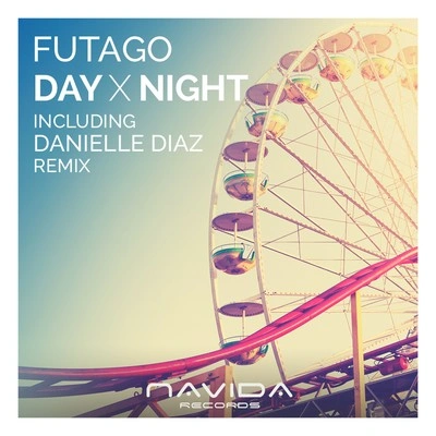 FutagoDay X Night (Danielle Diaz Club Remix)