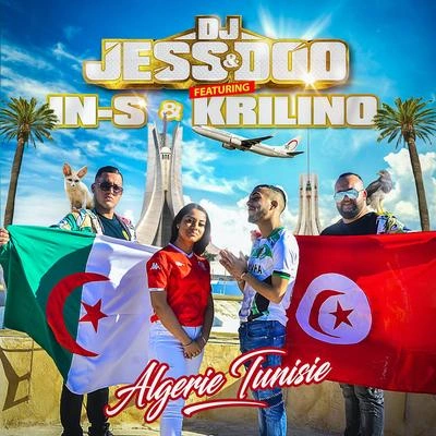 KrilinoIn-sDJ JESS & DOOAlgérie Tunisie