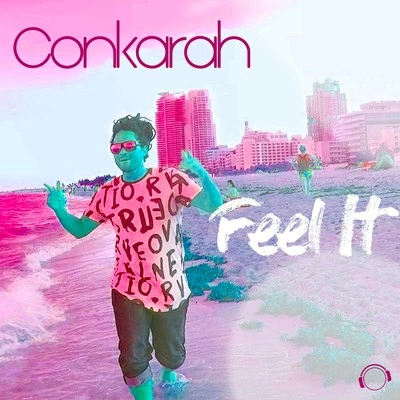 ConkarahFeel It (Crystal Rock Remix)