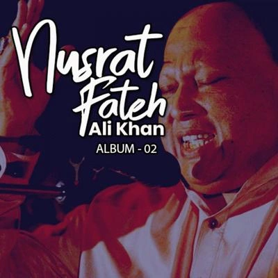 Nusrat Fateh Ali KhanSaanu Ek Pal Chain Na Aawe