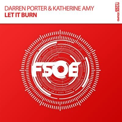 Katherine AmyDarren PorterLet It Burn(Extended Mix)