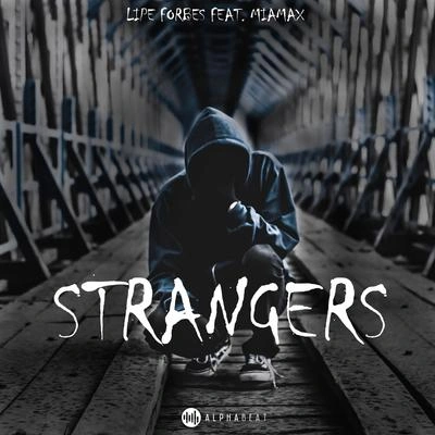 Lipe ForbesStrangers