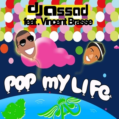 DJ AssadPop My Life