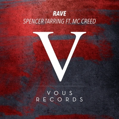 SPENCER TARRINGRave (Original Mix)