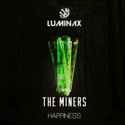 The Minershappiness (original mix)