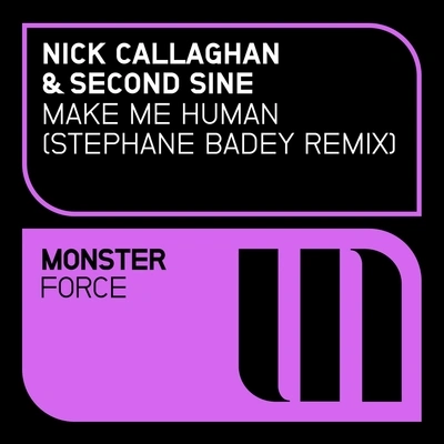 Nick CallaghanMake Me Human (Stephane Badey Remix)