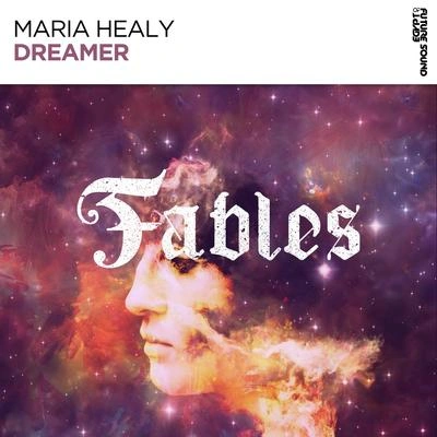 Maria HealyDreamer (Extended Mix)