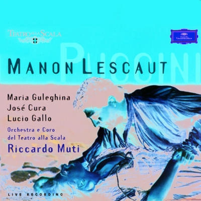 Orchestra del Teatro alla Scala di MilanoManon LescautAct 1:L'amor?! L'amor?! (Des Grieux Edmondo Studenti)