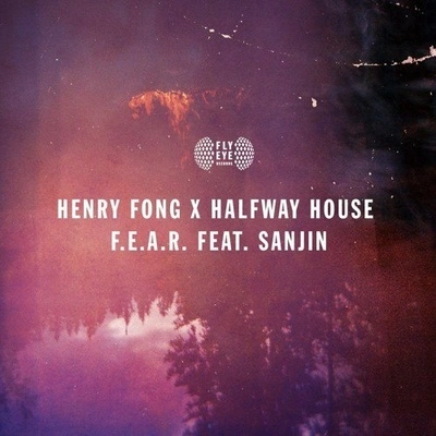 Henry FongF.E.A.R. (Original Mix)