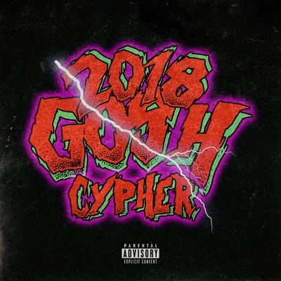 GOSHGOSH Music Cypher 2018 Pt.1 (Prod. 希介)