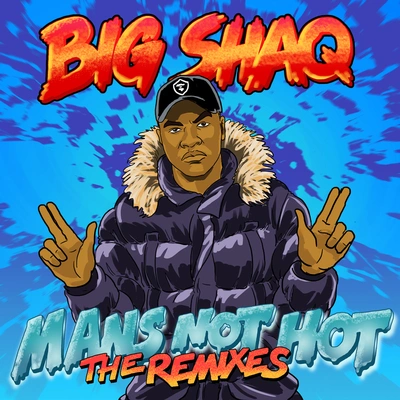 Big ShaqMan's Not Hot (HIGHSOCIETY Remix)