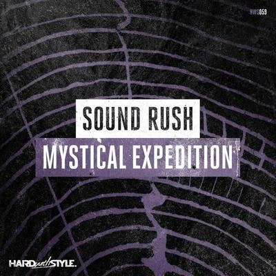 Sound RushMystical Expedition