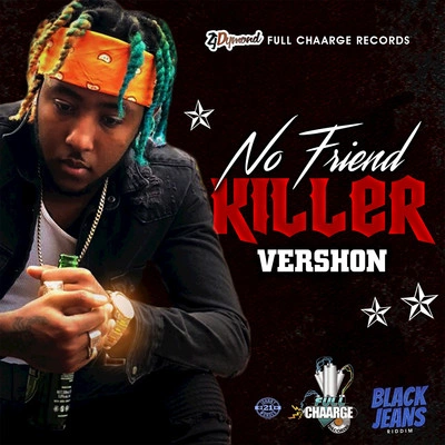 VershonNo Friend Killer