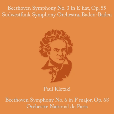 Paul KletzkiSymphony No. 3 in E Flat, Op. 55: I. Allegro Con Brio