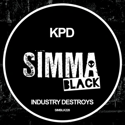 KPDIndustry Destroys (Original Mix)