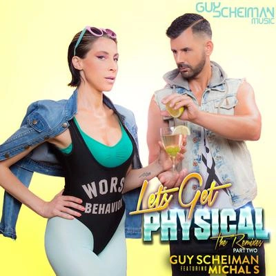 Guy ScheimanLet's Get Physical (Maycon Reis Remix)