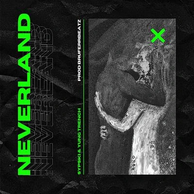 SypSkiYung TrenchNeverland