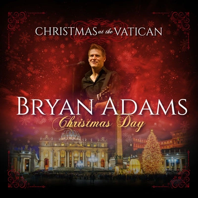 Bryan AdamsChristmas Day (Live)