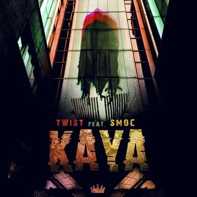 TwistKaya (feat. Smoc)