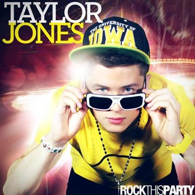 Taylor JonesRock This Party (Seif Club Mix)