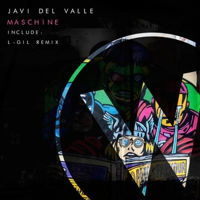 Javi del ValleMaschine (Original Mix)