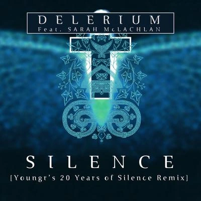 DeleriumSilence (Youngr's 20 Years of Silence Remix)