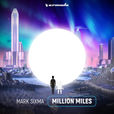 Mark SixmaMillion Miles (Extended Mix)