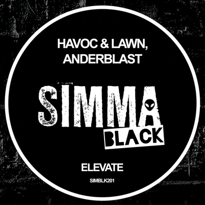 Havoc & LawnElevate (Original Mix)