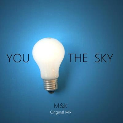 齊奕同M&KYou Light The Sky