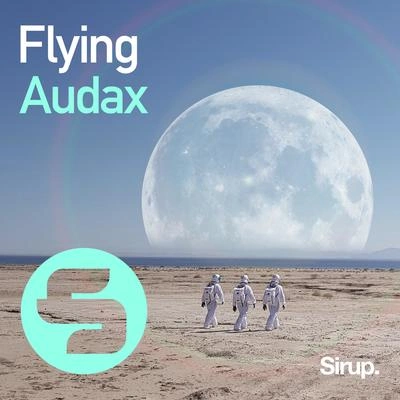 AudaxFlying (Original Club Mix)