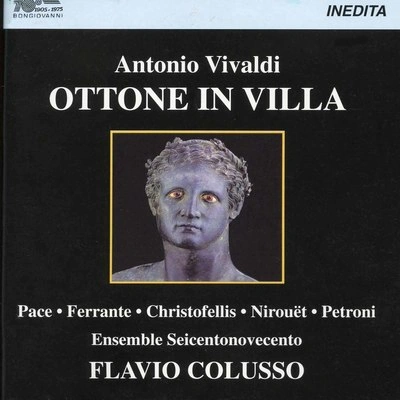 Patrizia PaceOttone in Villa, RV 729, Act III:Caio infierito; e che mai tenta, oh Dei?