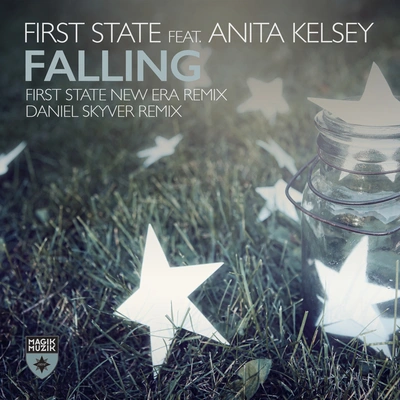 First StateFalling (First State New Era Remix)