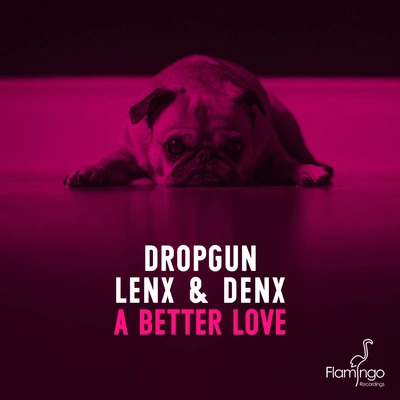 DropgunA Better Love (Extended Mix)