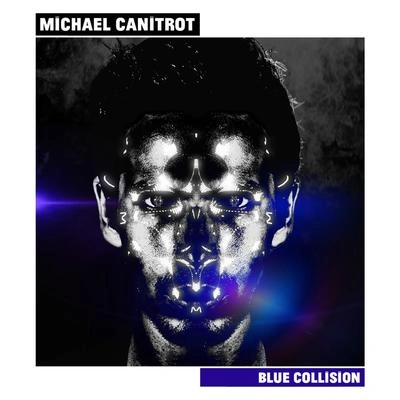 Michael Canitrotblue collision