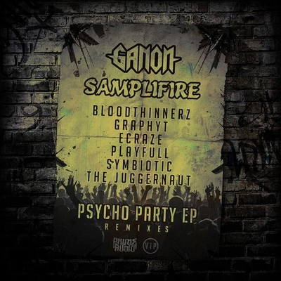 SamplifirePsycho Party (The Juggernaut Remix)