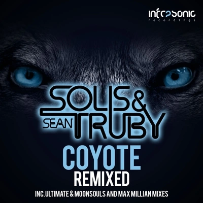 Solis & Sean TrubyCoyote (Max Millian Radio Mix)