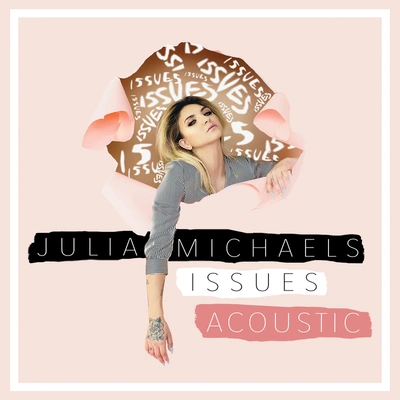 Julia MichaelsIssues (Acoustic)