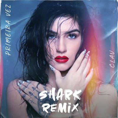 SHarKPrimeira Vez (Shark Remix)