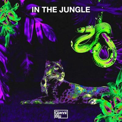 Gianni BluIn the Jungle (Ibranovski Remix)