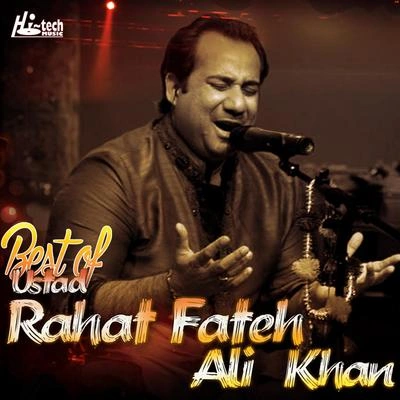 Rahat Fateh Ali KhanKinna Sohna Tenu Rab Ne Banaya