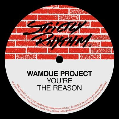 Wamdue ProjectYou're The Reason (The Lab Rats Main Mix)