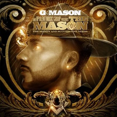 G-MasonIt's On